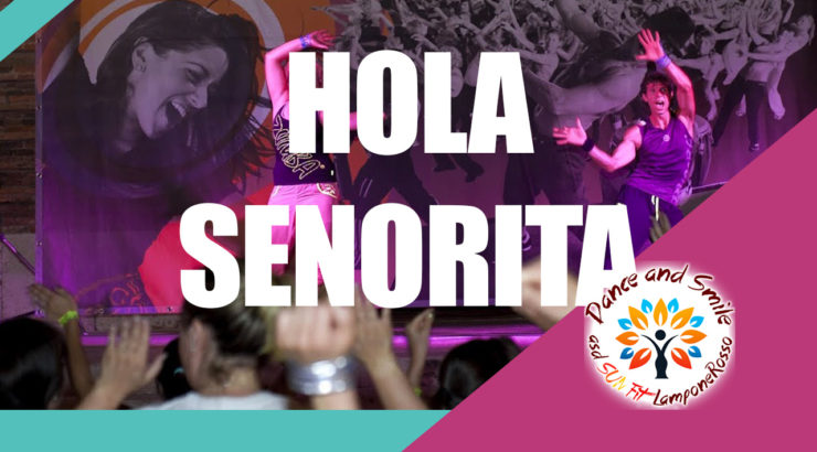 hola senorita coreografia zumba fitness